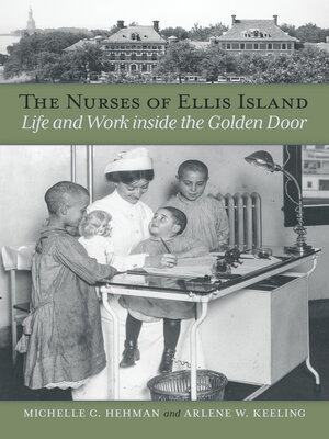cover image of The Nurses of Ellis Island